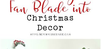 How to Repurpose a Ceiling Fan Blade into Christmas Decor